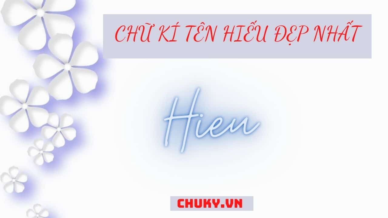 Chu Ki Ten Hieu