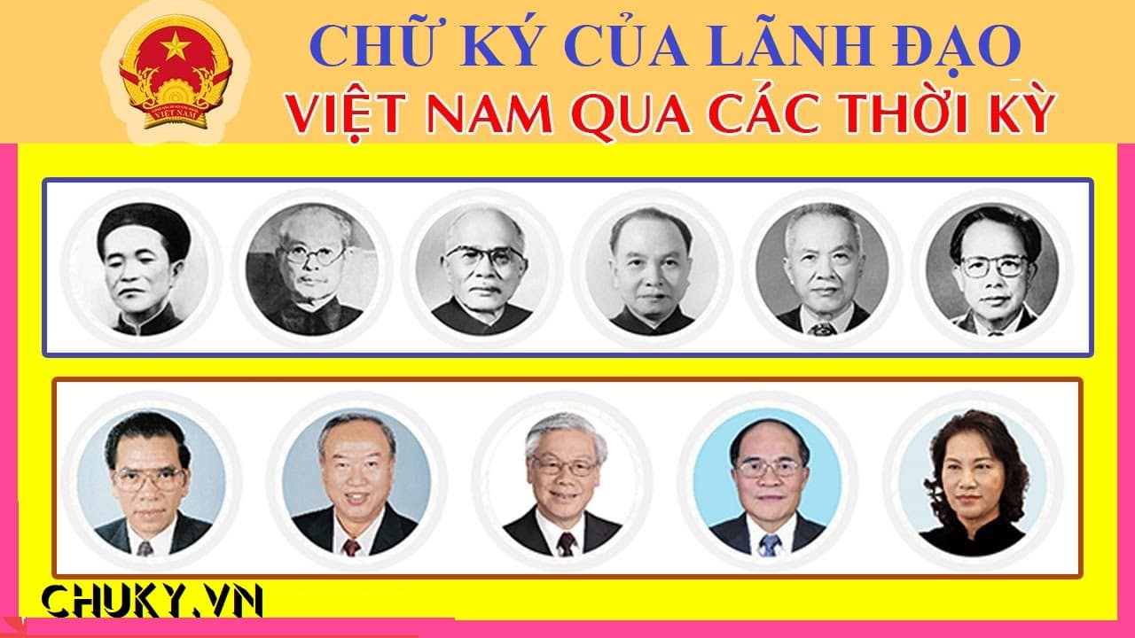 Chữ Ký Lãnh Đạo Việt Nam