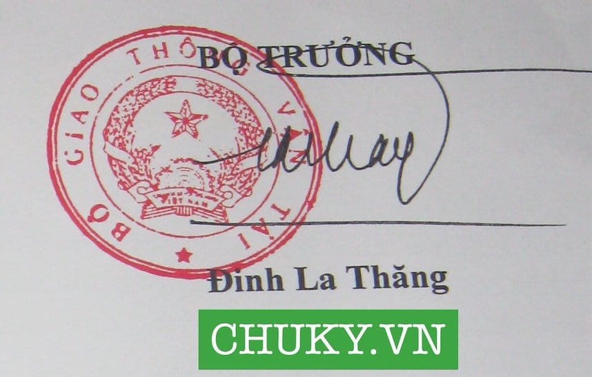 Chữ ký Bộ Trưởng Đinh La Thăng