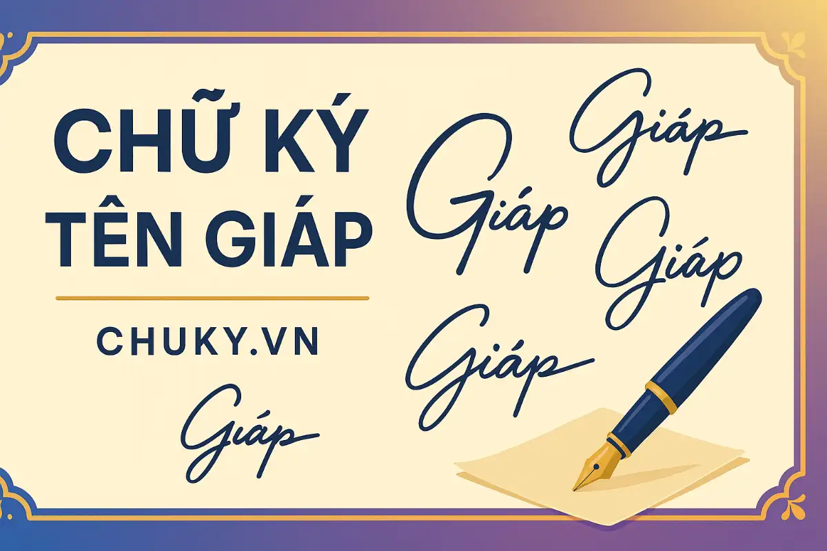 Mẫu Chữ Ký Tên Giáp
