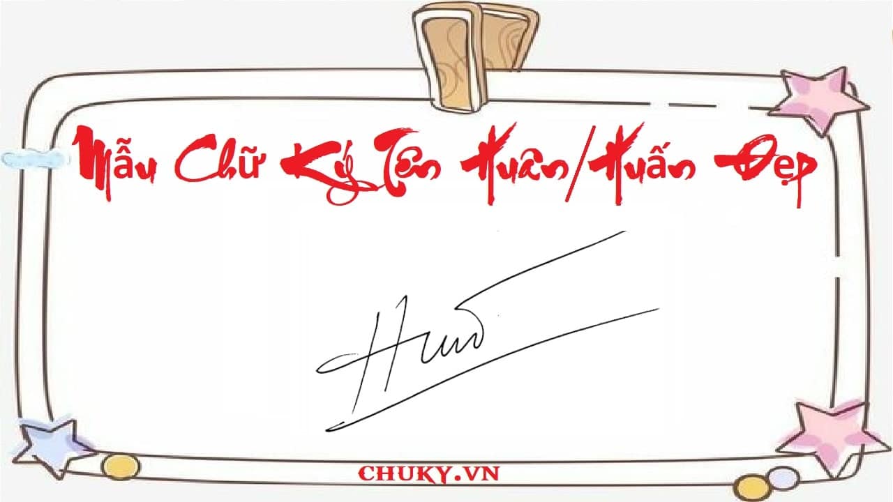 chữ ký tên Huân