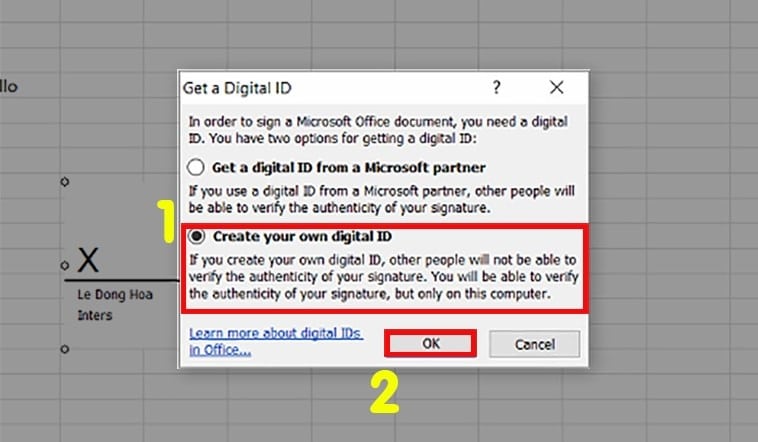 Bạn chọn Create your own digital ID