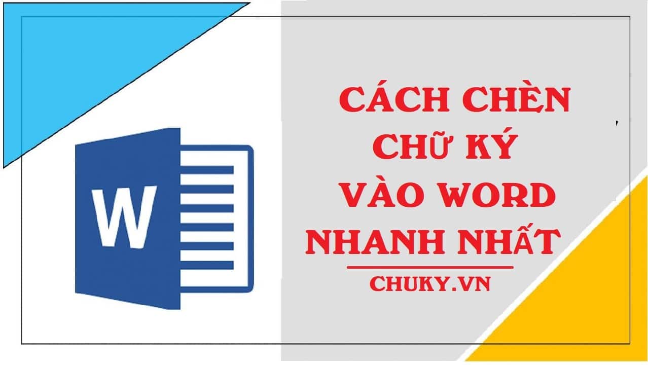 Cách Chèn Chữ Ký Vào Word