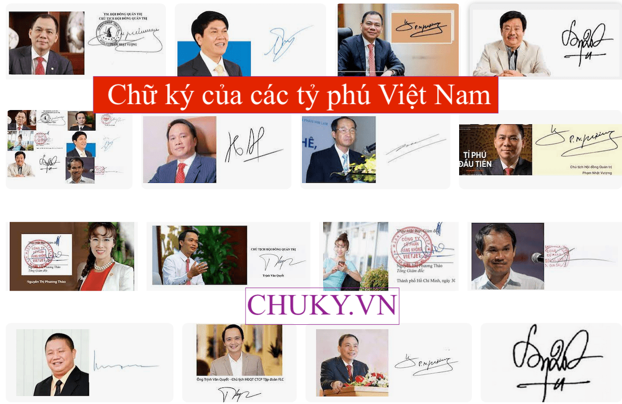 Chữ ký của các tỷ phú Việt Nam, những người giàu có nhất