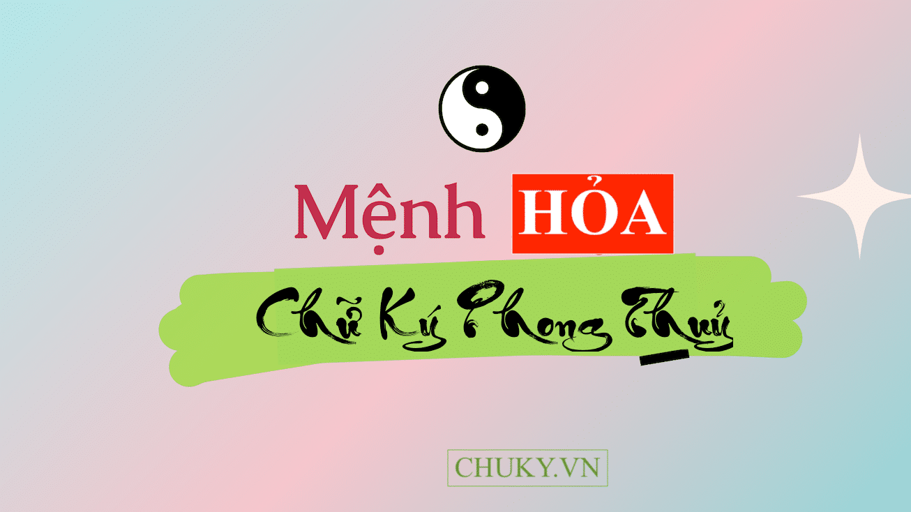 Chữ Ký Mệnh HỎA