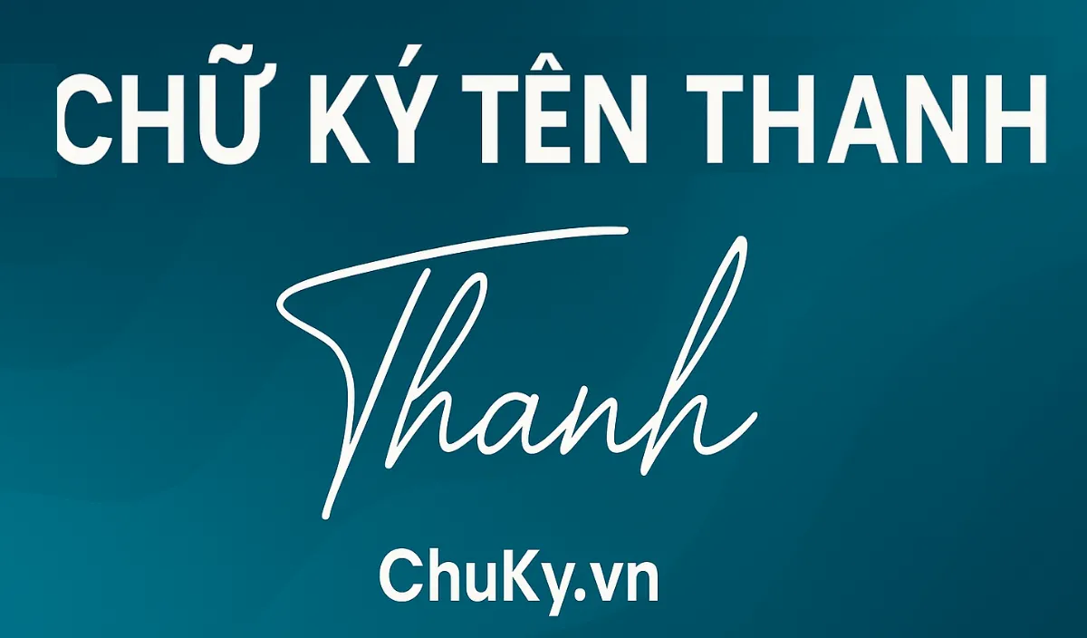 Chữ ký tên Thanh