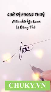 Mẫu chữ ký Loan mệnh Thổ