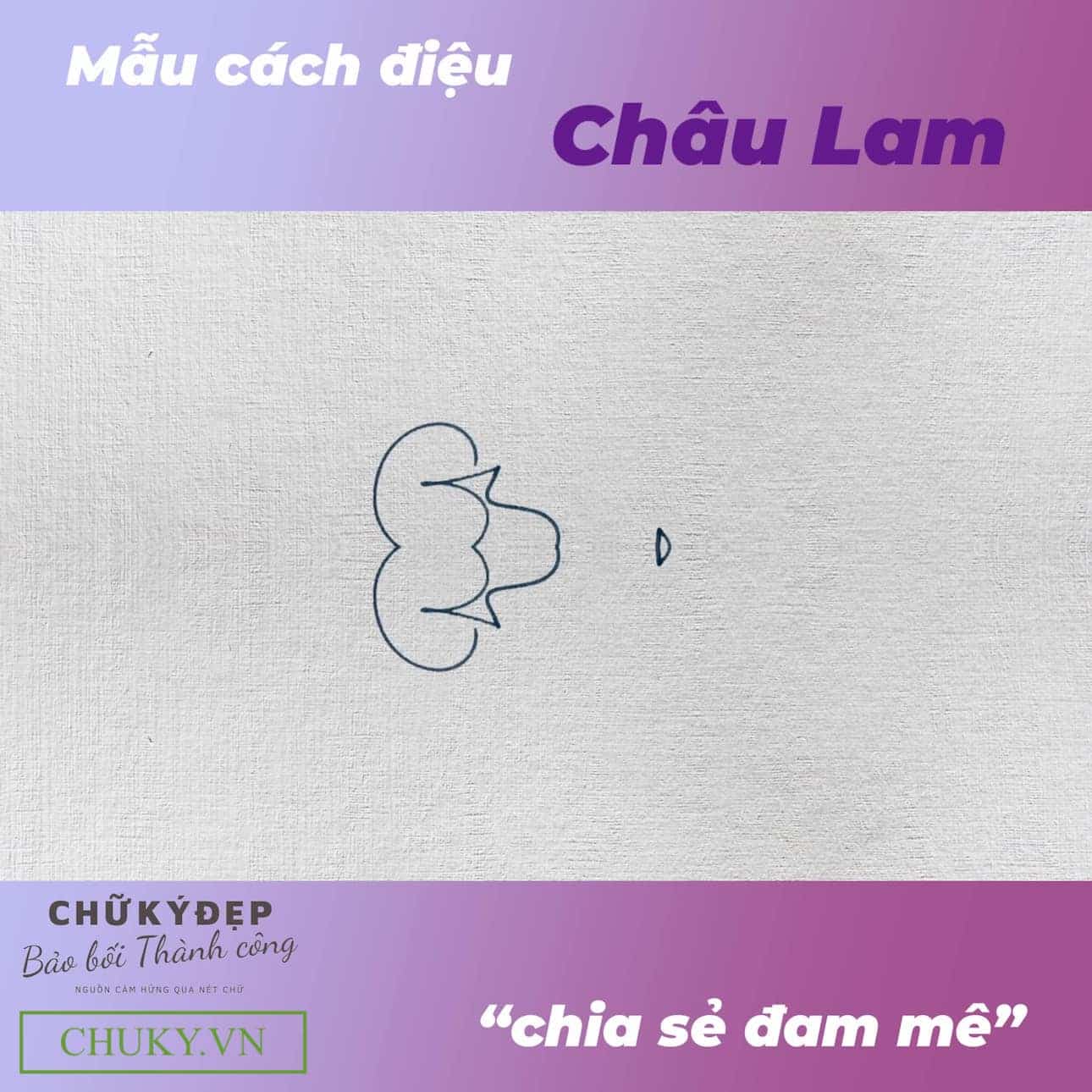 Mẫu chữ ký tên CHÂU LAM cách điệu