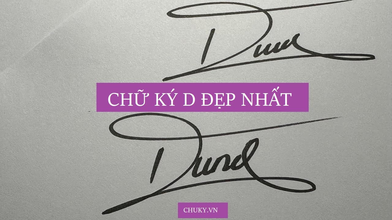 Chữ Ký D Đẹp