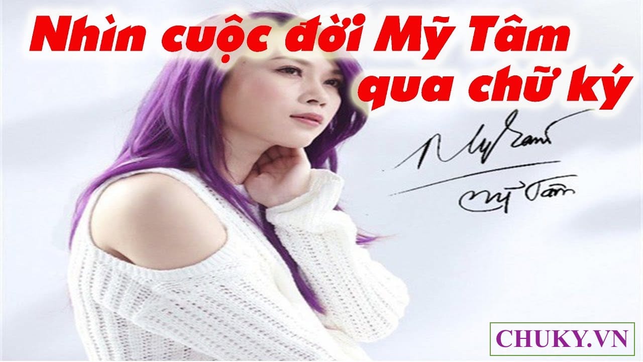 Mẫu Chữ Ký Ca Sĩ Mỹ Tâm