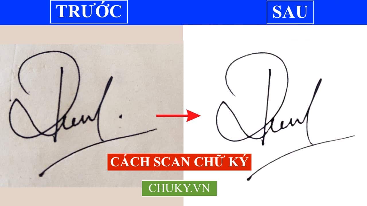 Cách Scan Chữ Ký Online