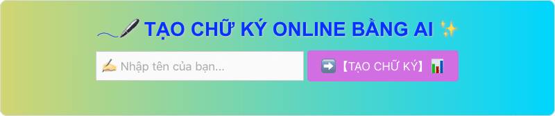 Tạo chữ ký online