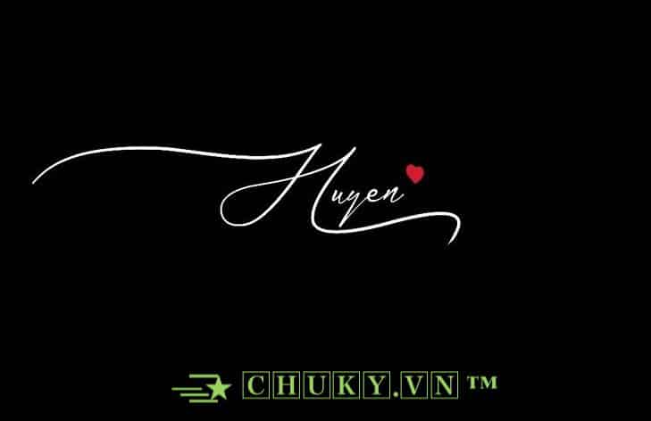 Chữ Ký Tên Huyền cute