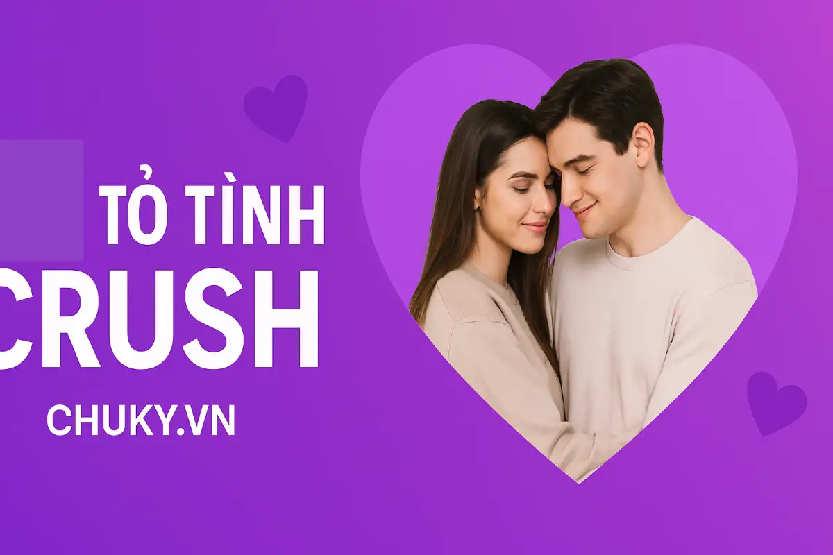 Tỏ tình crush siêu dính