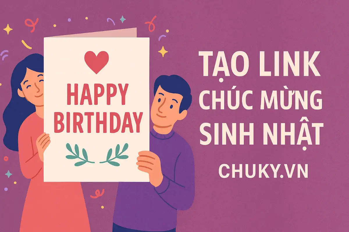 Web Tạo Link Chúc Mừng Sinh Nhật