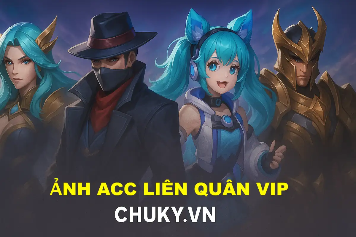 ẢNH ACC LIÊN QUÂN VIP