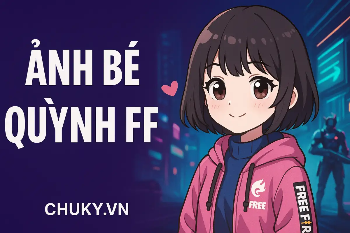 Ảnh Bé Quỳnh FF Cute Ngầu