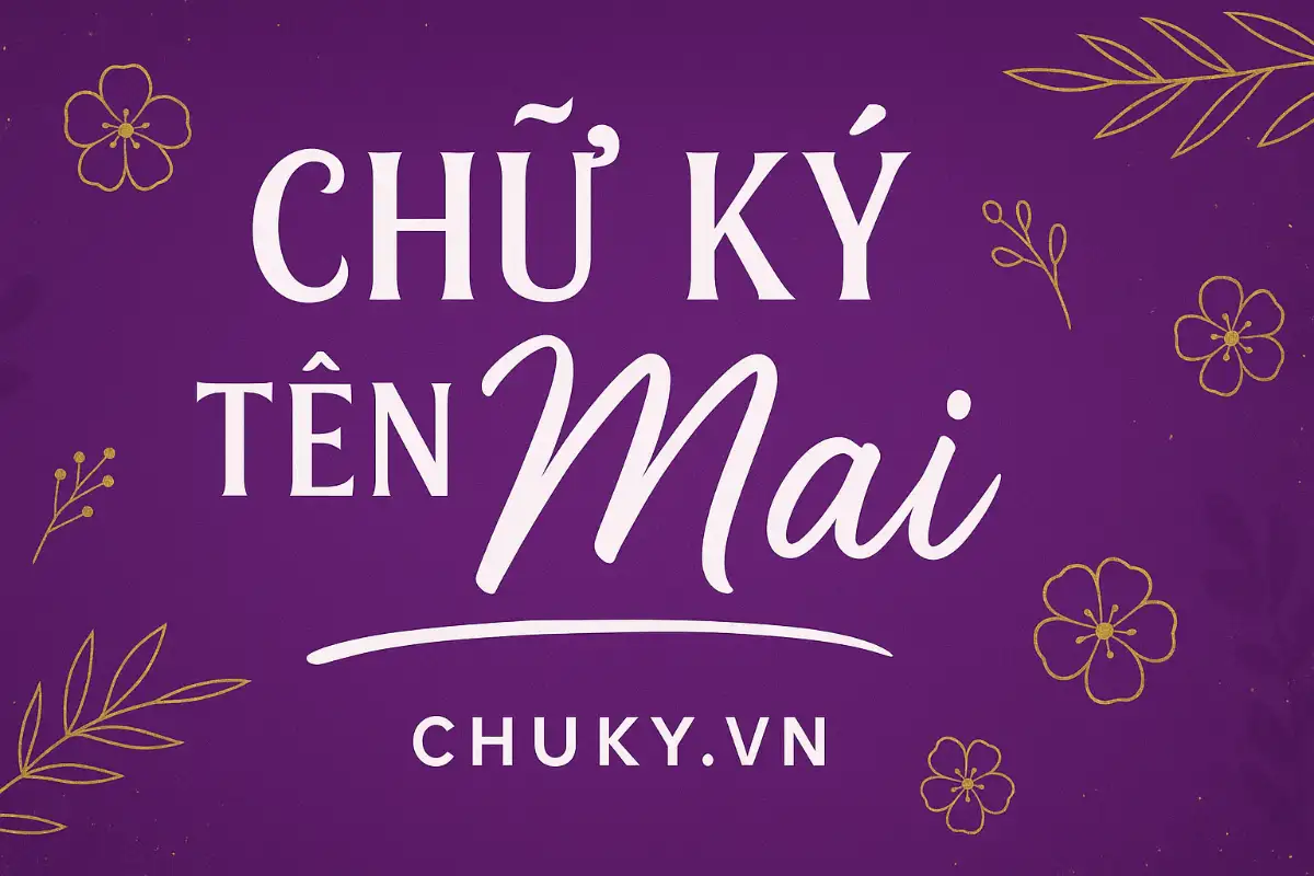 Chữ Ký Tên Mai