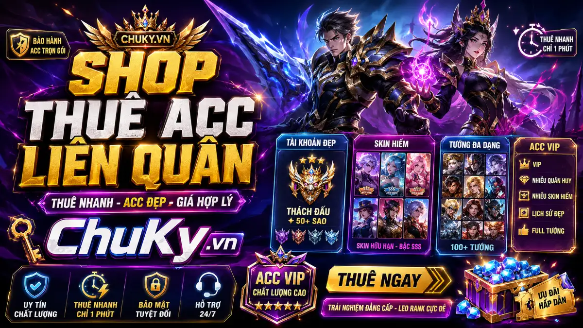 Thuê Acc Liên Quân