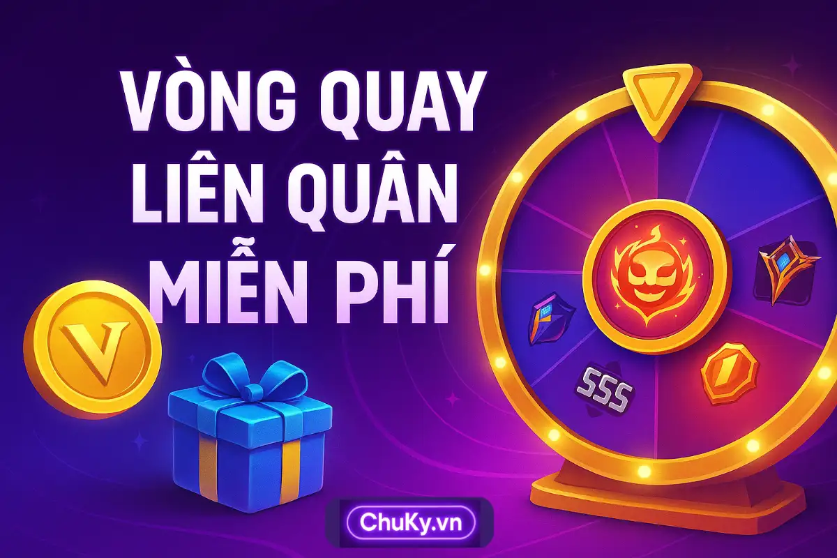 Vòng Quay Liên Quân