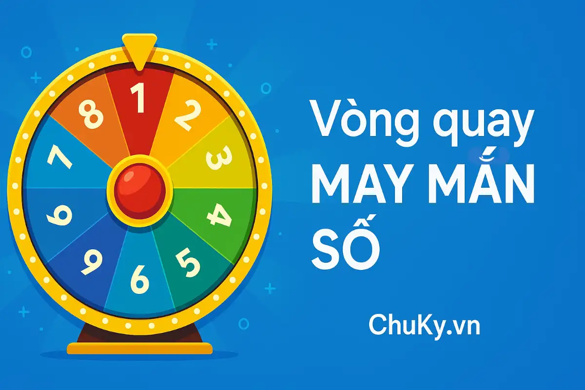 Vòng Quay May Mắn Số
