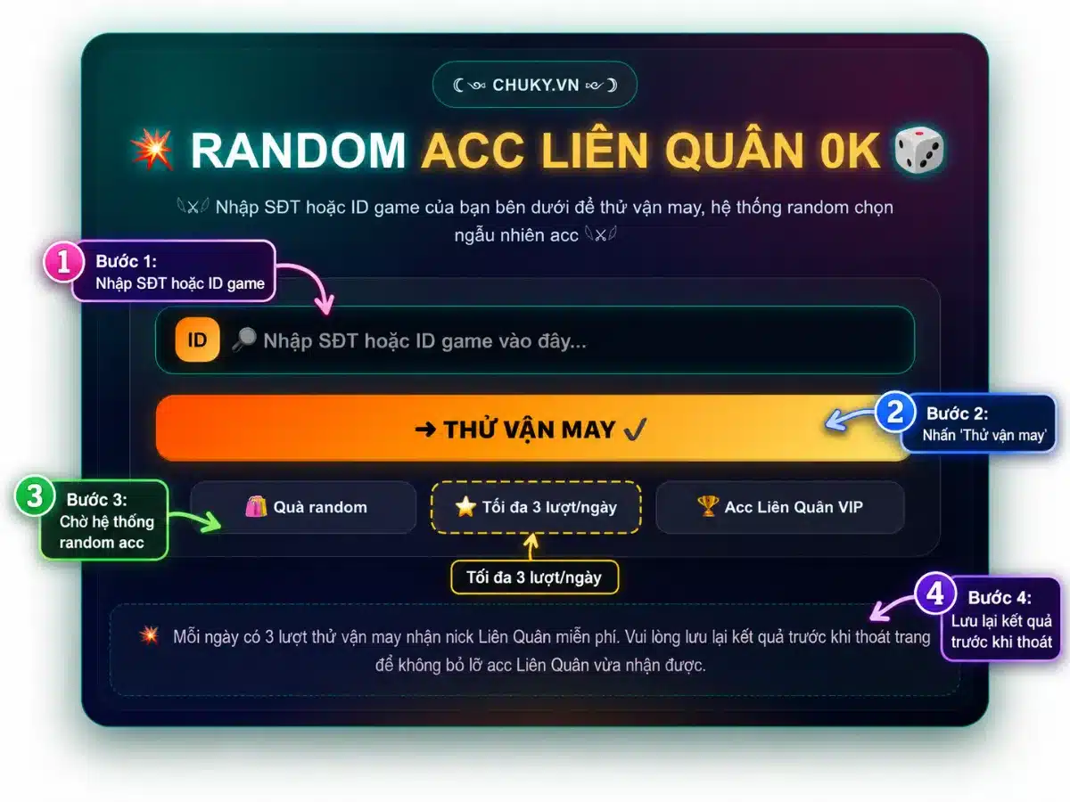 Cách Thử Vận May Acc Liên Quân