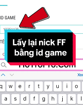 Lấy Lại Nick Free Fire Bằng ID