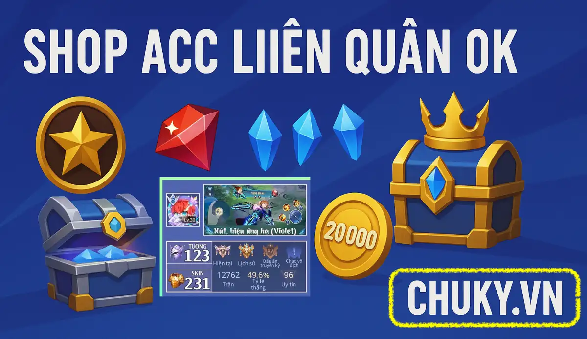 Shop Acc Liên Quân 0k
