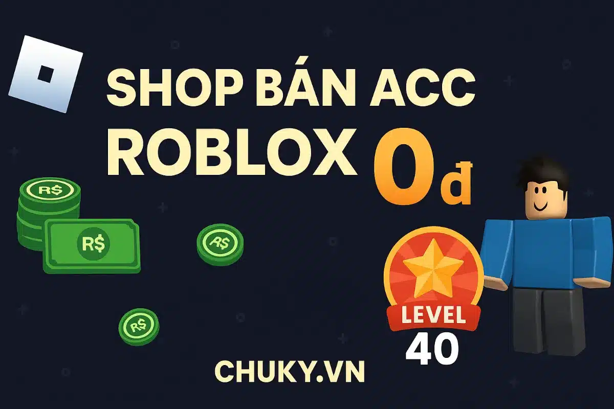 Shop Bán Acc Roblox 0 ₫
