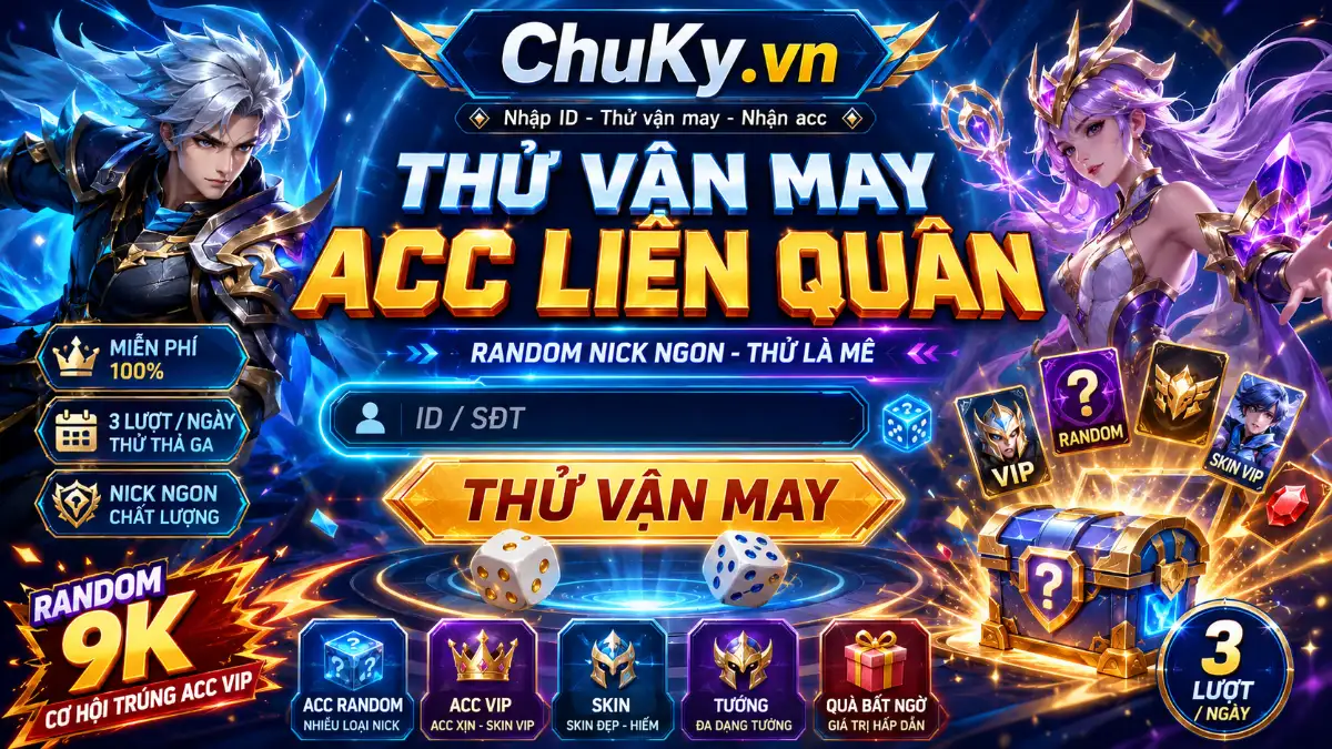 Thử Vận May Liên Quân