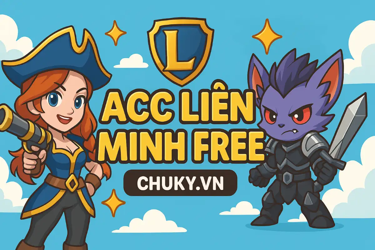 Acc Liên Minh Free
