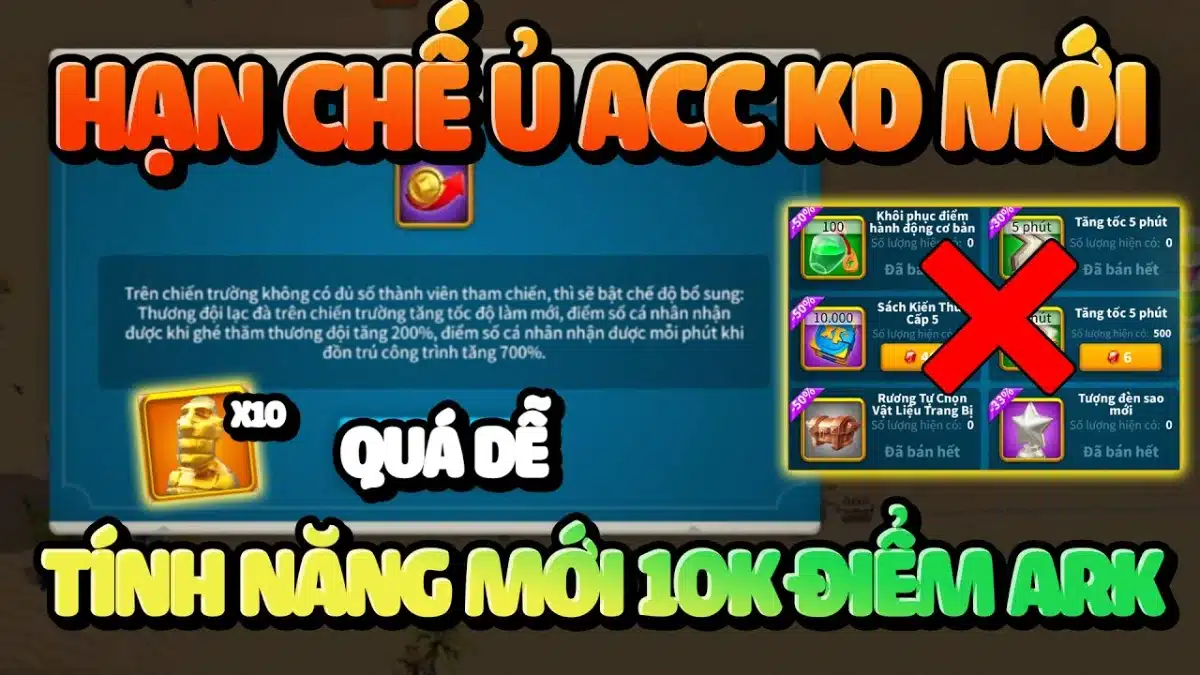 Hạn chế Tính Năng Ủ Acc Kingdom