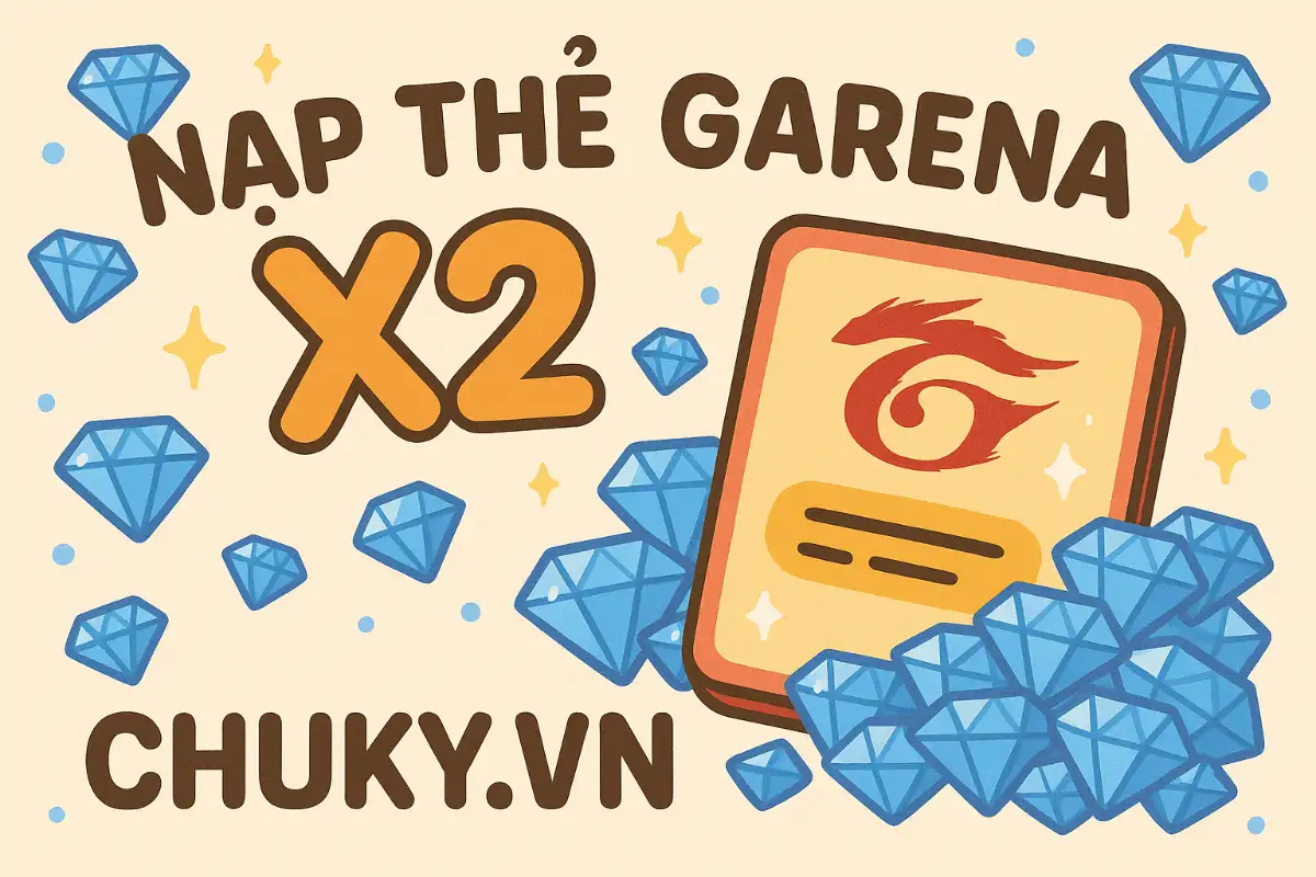 Nạp Thẻ Garena x2 x5 X10