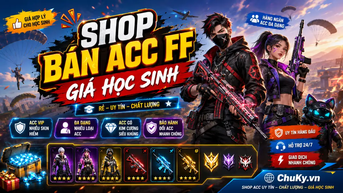 Shop Bán Acc FF Giá Học Sinh
