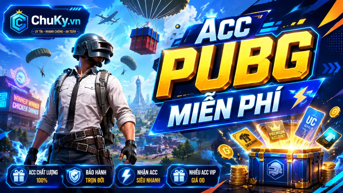 Acc PUBG Miễn Phí