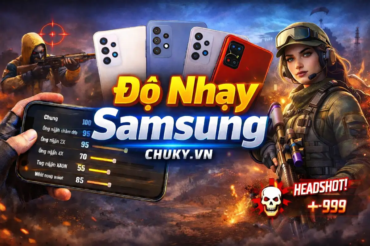 Độ Nhạy Samsung