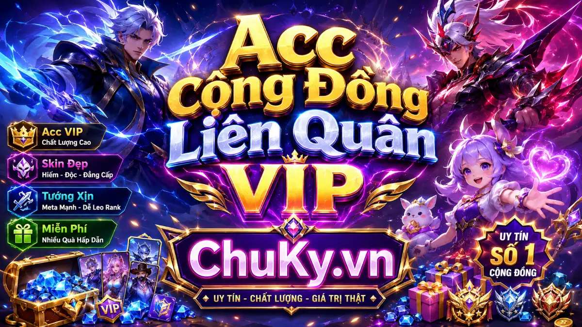 Acc Cộng Đồng Liên Quân