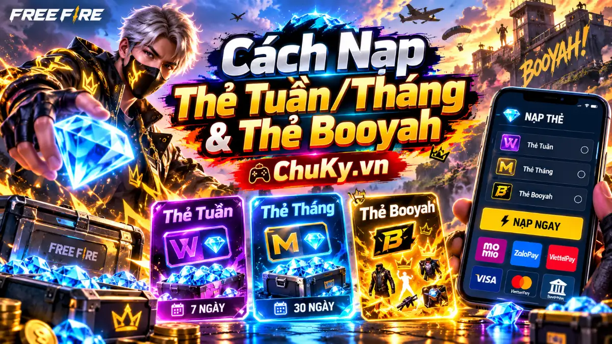 Cách Nạp Thẻ Tuần, Tháng & Booyah