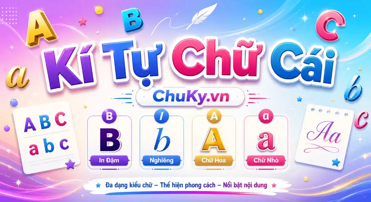 Kí Tự Đặc Biệt Chữ Cái