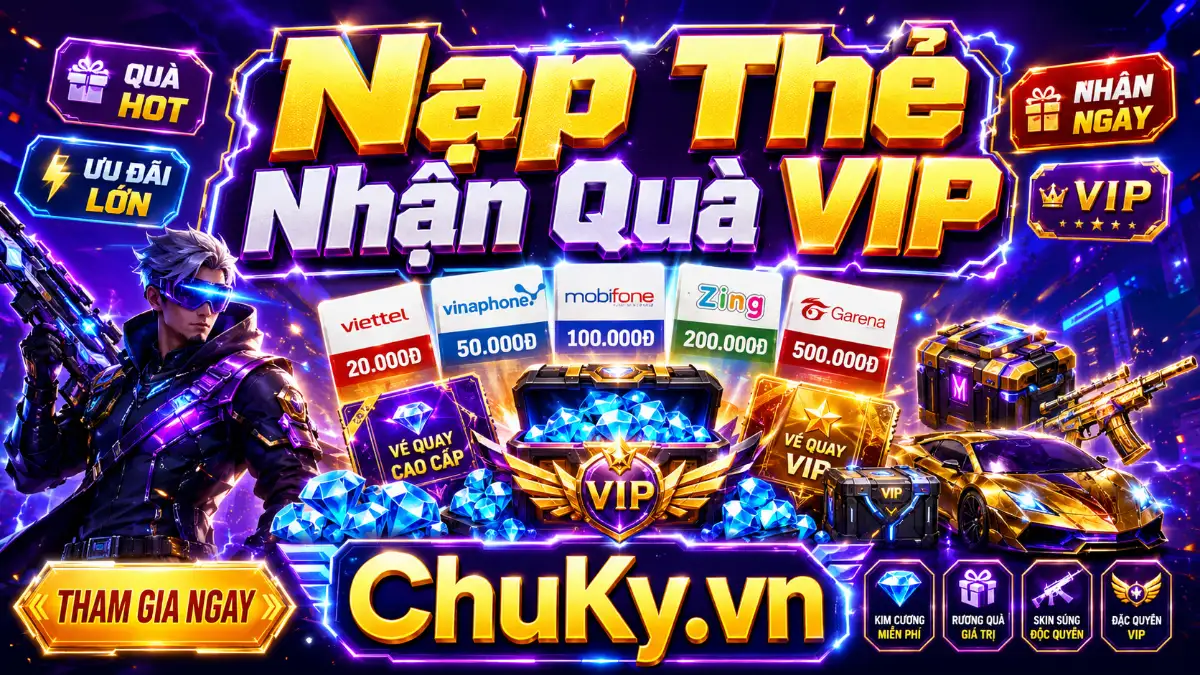 Nạp Thẻ Nhận Quà