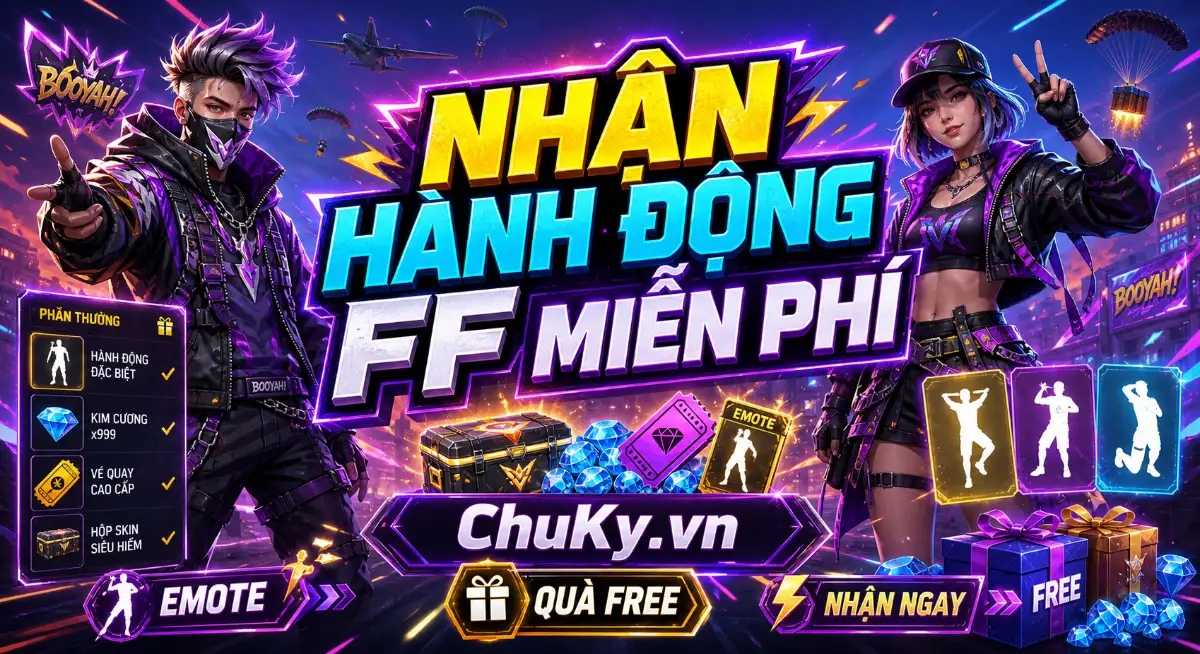 Nhận Hành Động Miễn Phí Trong FF