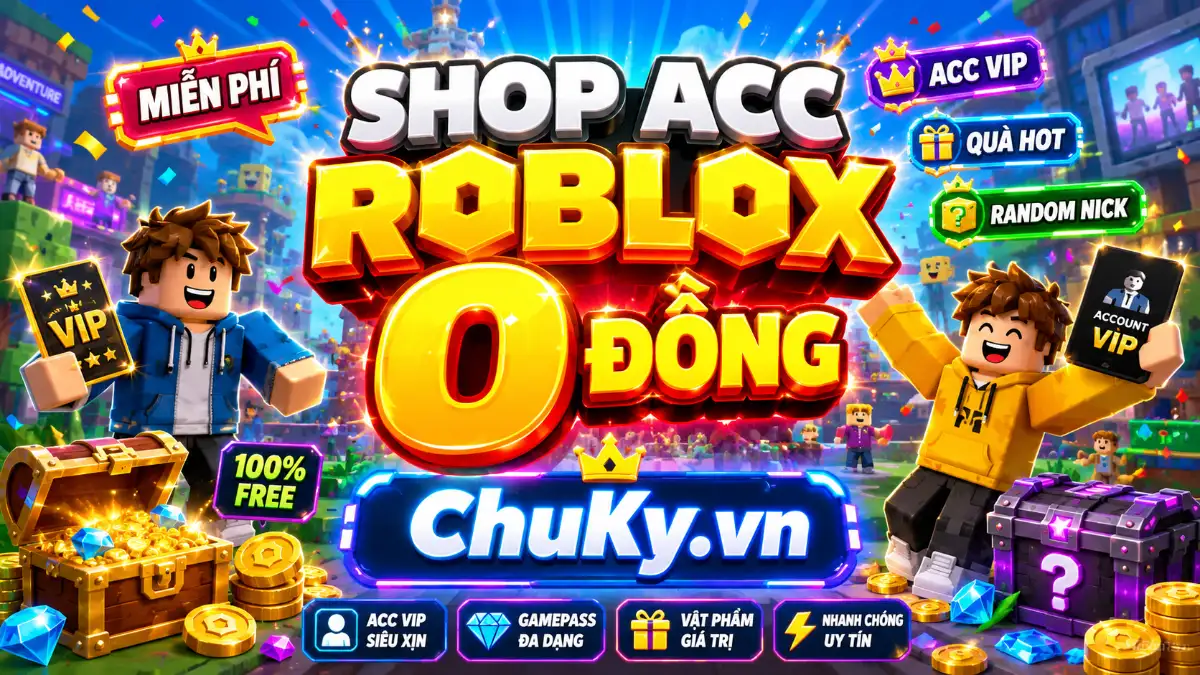 Shop Bán Acc Roblox 0 ₫