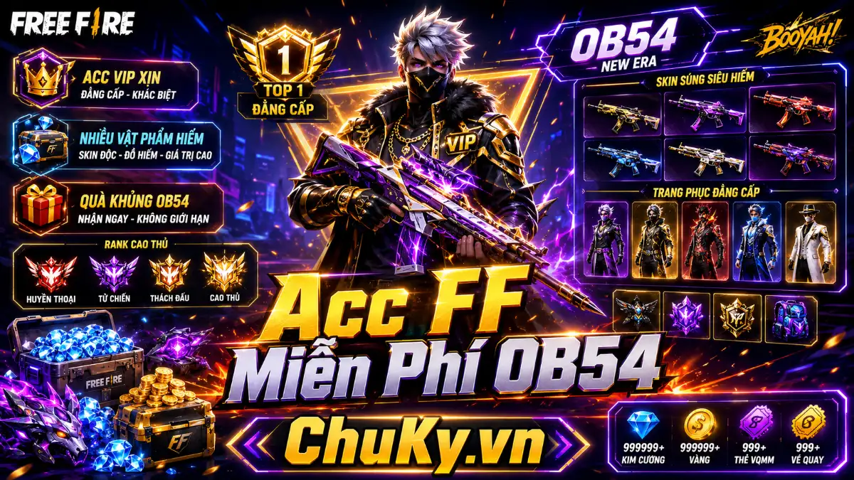 Acc FF Miễn Phí OB54
