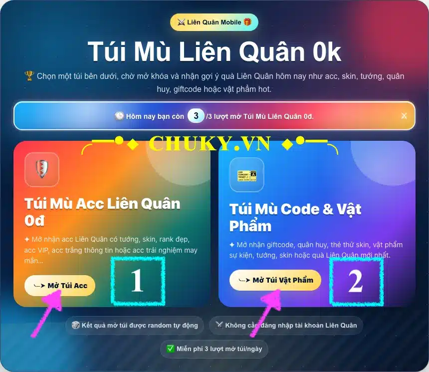 Cách mở túi mù Liên Quân