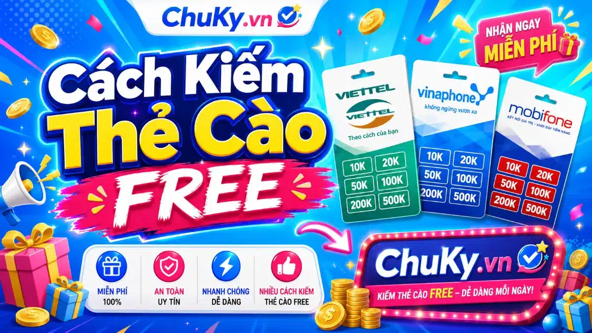 Cách Kiếm Thẻ Cào