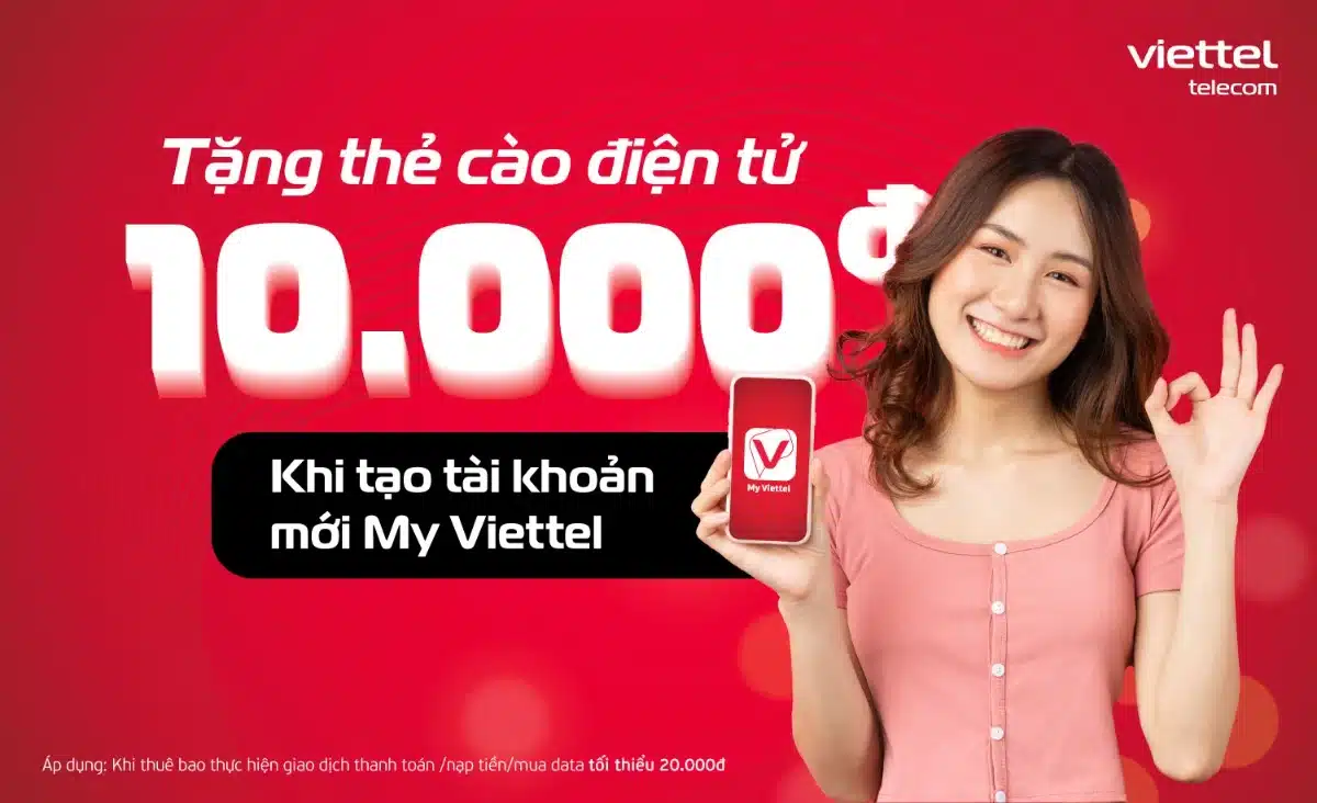 Nhận Thẻ Viettel 10k khi tạo tài khoản My Viettel